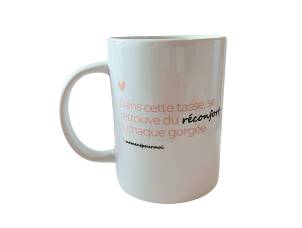 Tasse - Réconfort